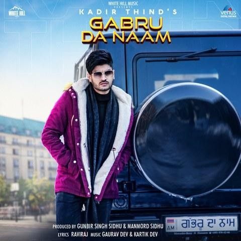 Gabru Da Naam Kadir Thind