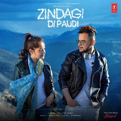 Zindagi Di Paudi Millind Gaba