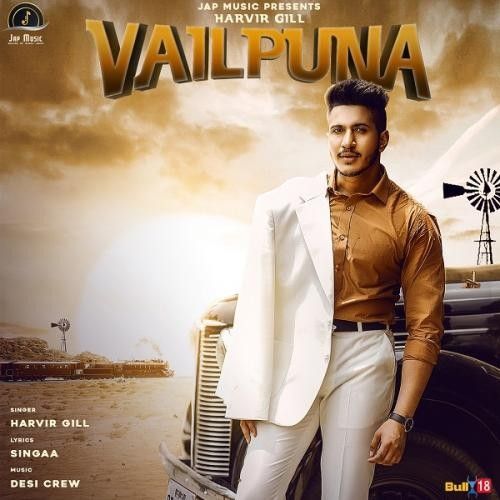 Vailpuna Harvir Gill, Singaa