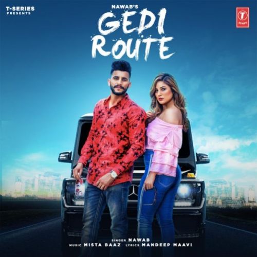 Gedi Route Nawab, Mista Baaz