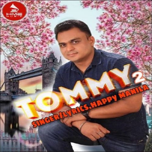 Tommy 2 Happy Manila