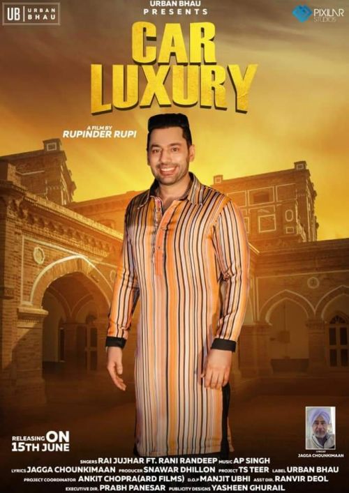 Car Luxury Rai Jujhar, Rani Randeep