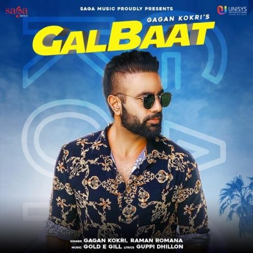 Galbaat Gagan Kokri, Raman Romana