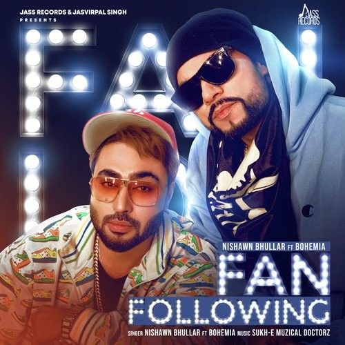 Fan Following Nishawn Bhullar, Bohemia