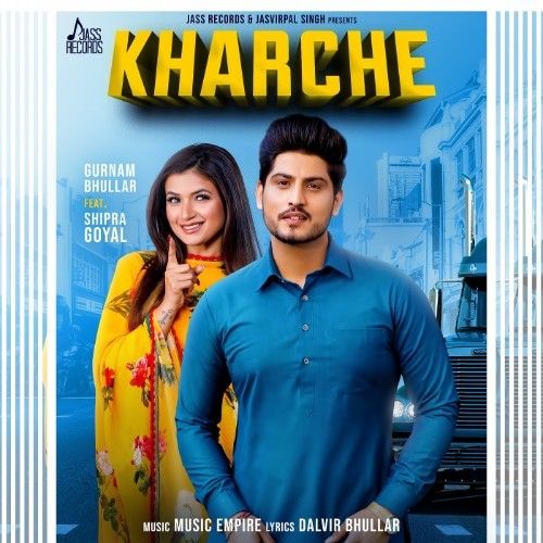 Kharche Gurnam Bhullar, Shipra Goyal
