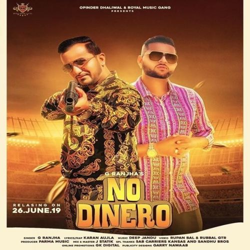 No Dinero G Ranjha, Karan Aujla