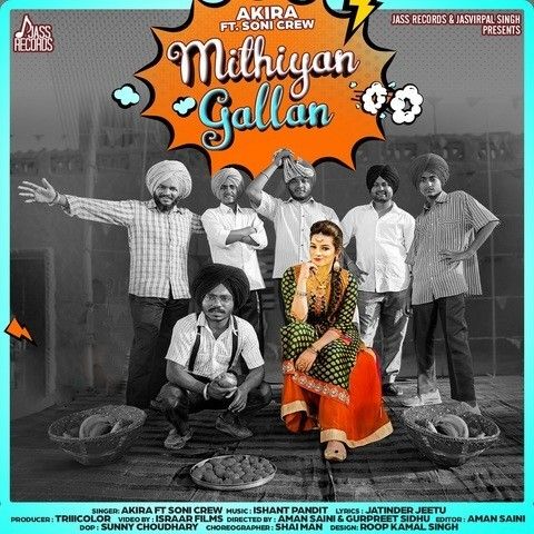 Mithiyan Gallan Akira