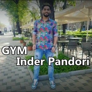 Gym Inder Pandori