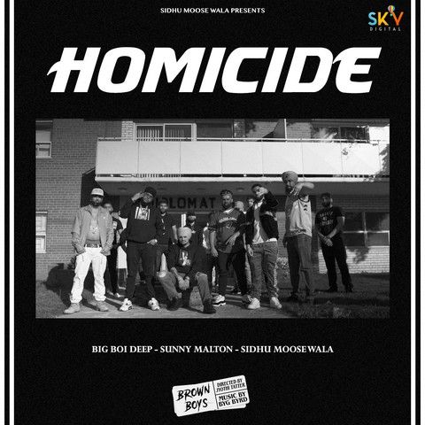 Homicide Sidhu Moose Wala, Big Boi Deep