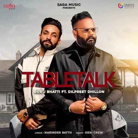 Tabletalk Gur J Bhatti, Dilpreet Dhillon