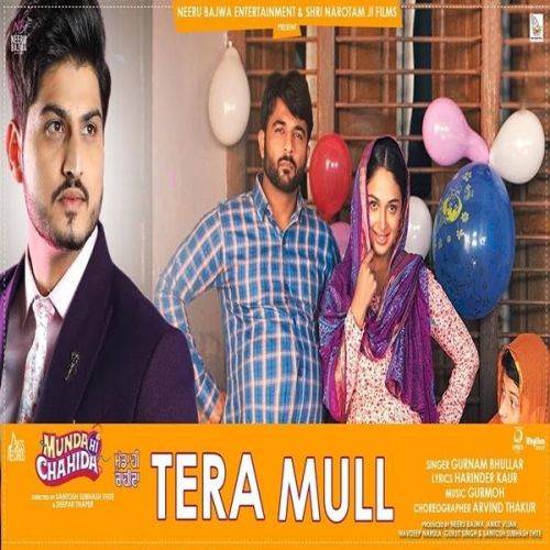 Tera Mull Gurnam Bhullar