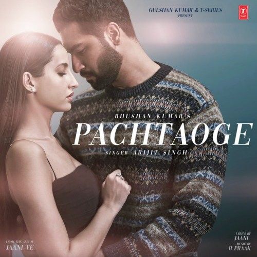Pachtaoge Arijit Singh