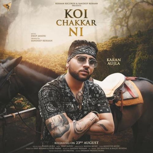 Koi Chakkar Nai Karan Aujla