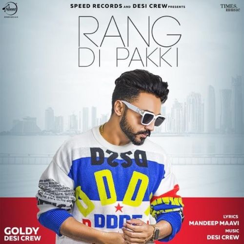 Rang Di Pakki Goldy Desi Crew