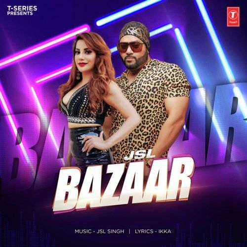 Bazaar JSL Singh