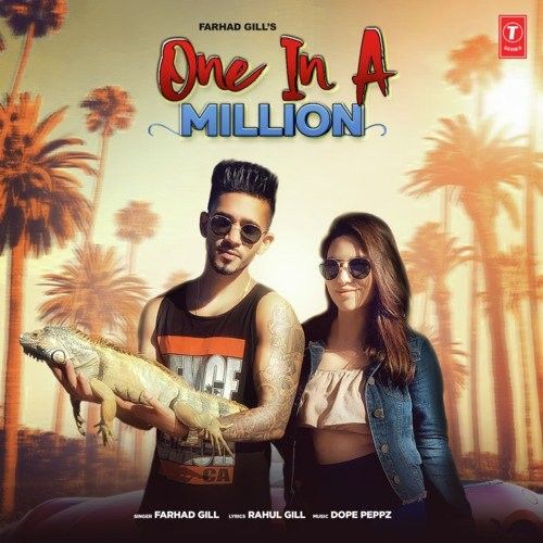 One In A Million Farhad Gill