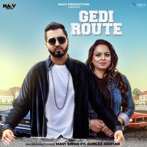 Gedi Route Mavi Singh, Gurlez Akhtar