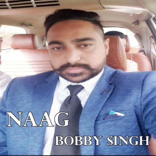 Naag Bobby Singh