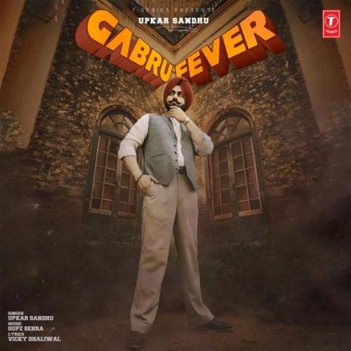 Gabru Fever Upkar Sandhu