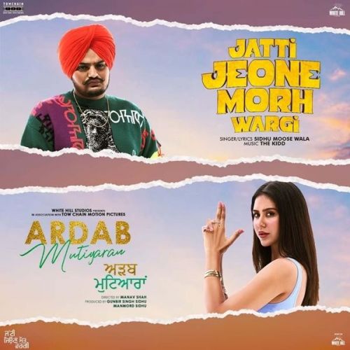 Jatti Jeone Morh Wargi Sidhu Moose Wala