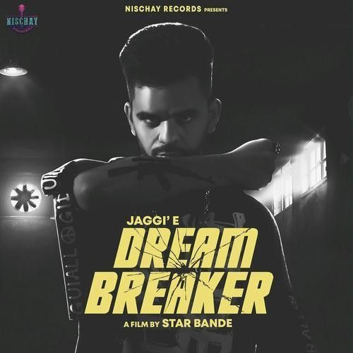 Dream Breaker,Raja Game Changerz Jaggie