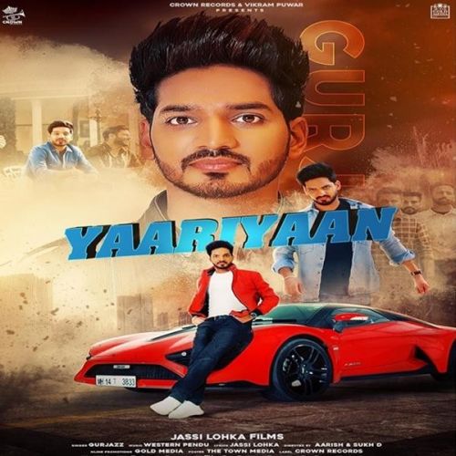 Yaariyaan Gurjazz