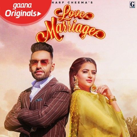 Love Marriage Harf Cheema, Gurlez Akhtar