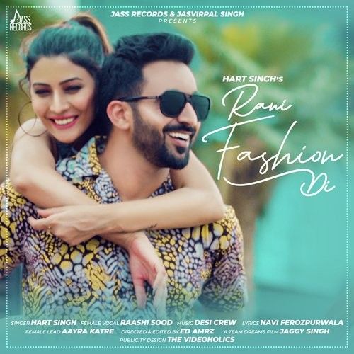 Rani Fashion Di Hart Singh, Raashi Sood