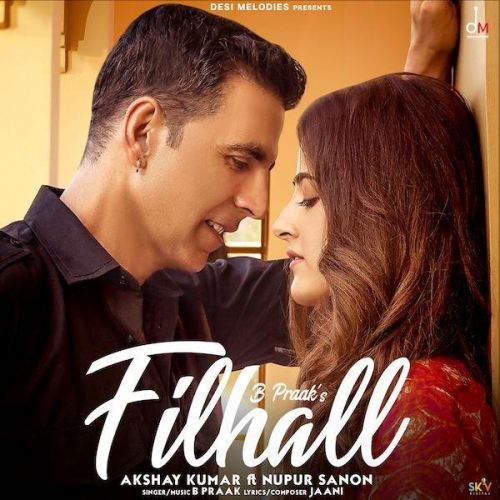 Filhall B Praak, Akshay Kumar