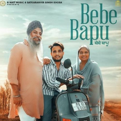 Bebe Bapu R Nait