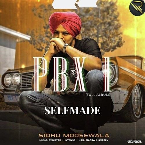 Selfmade Sidhu Moose Wala