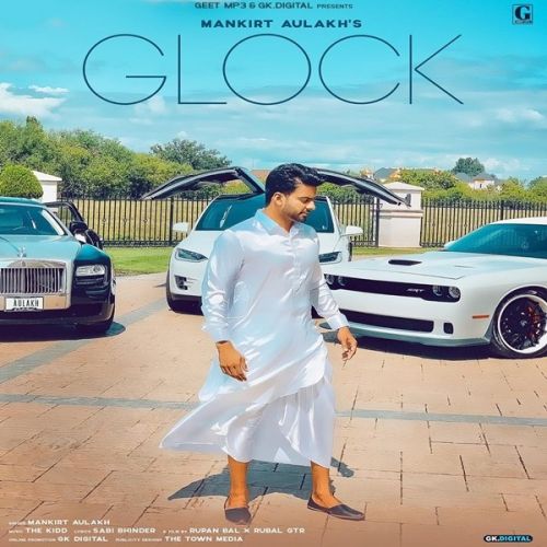 Glock Mankirt Aulakh