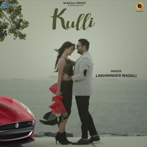 Kulli Lakhwinder Wadali