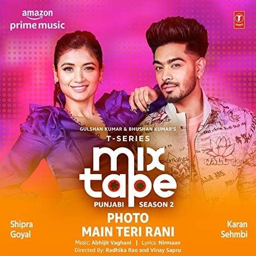 Photo-Main Teri Rani Shipra Goyal, Karan Sehmbi