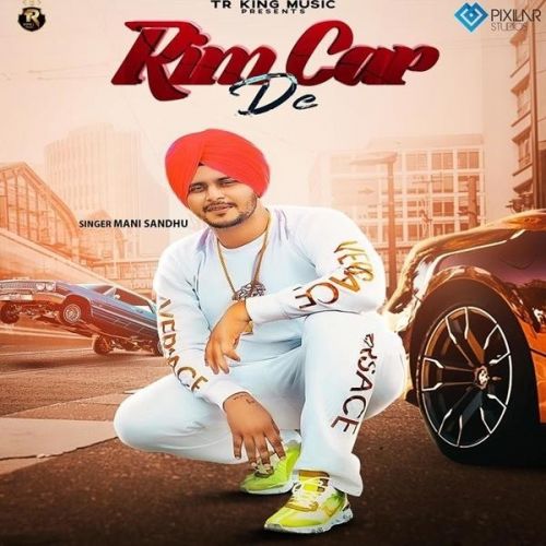 Rim Car De Mani Sandhu