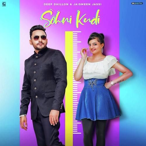 Sohni Kudi Deep Dhillon, Jaismeen Jassi