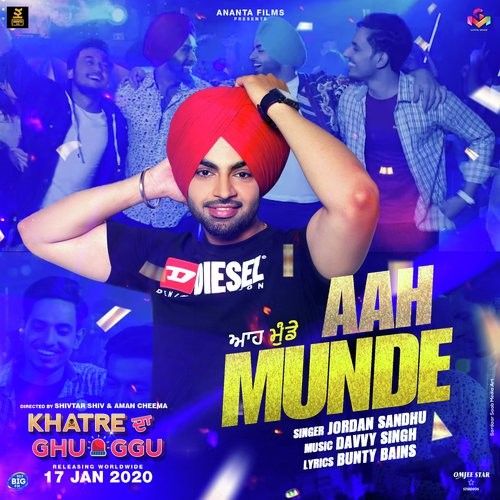 Aah Munde Jordan Sandhu