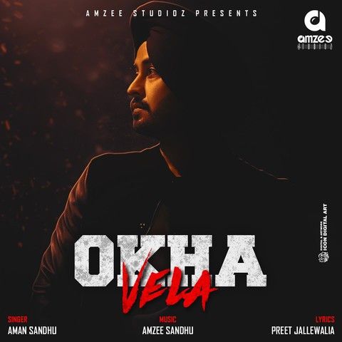 Okha Vela Aman Sandhu, Amzee Sandhu