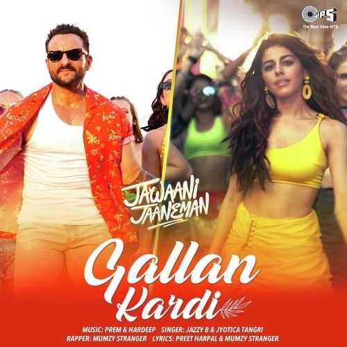 Gallan Kardi Jazzy B, Jyotica Tangri