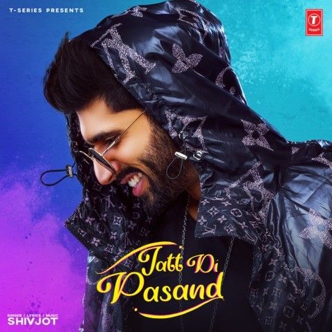 Jatt Di Pasand Shivjot