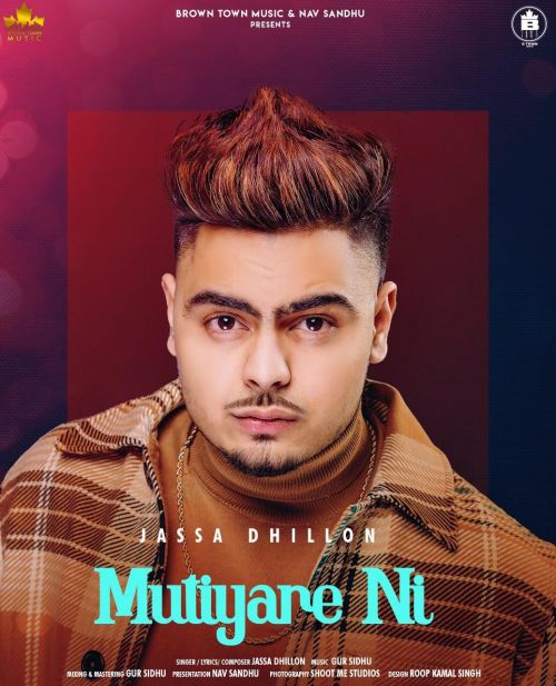 Mutiyare Ni Jassa Dhillon