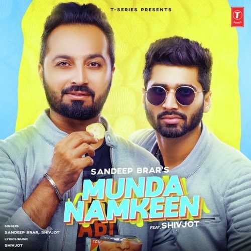 Munda Namkeen Sandeep Brar, Shivjot