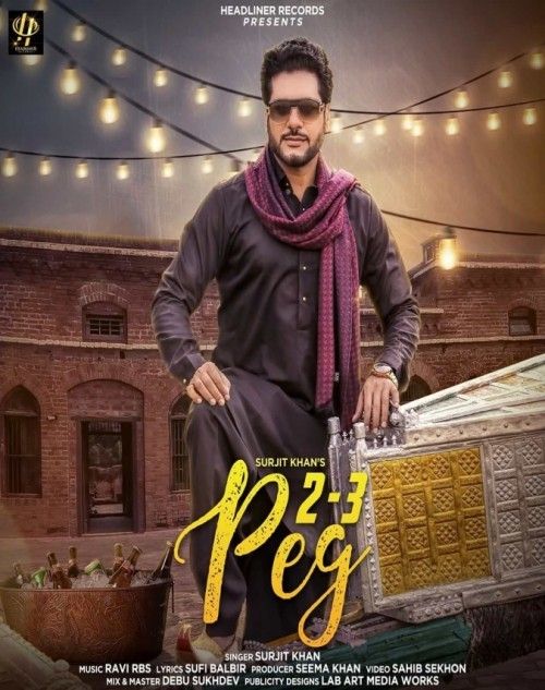 2-3 Peg Surjit Khan