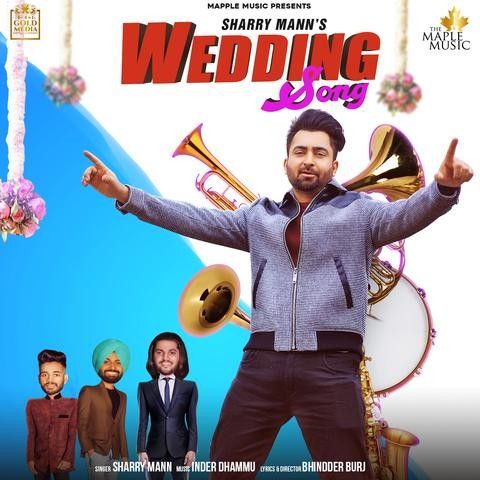 Wedding Song Sharry Mann