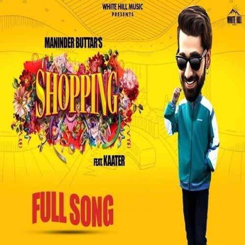 Shopping Maninder Buttar, Kaater