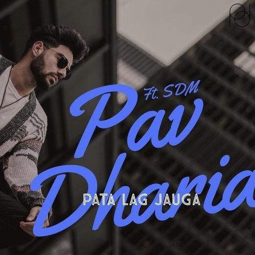 Pata Lag Jauga Pav Dharia