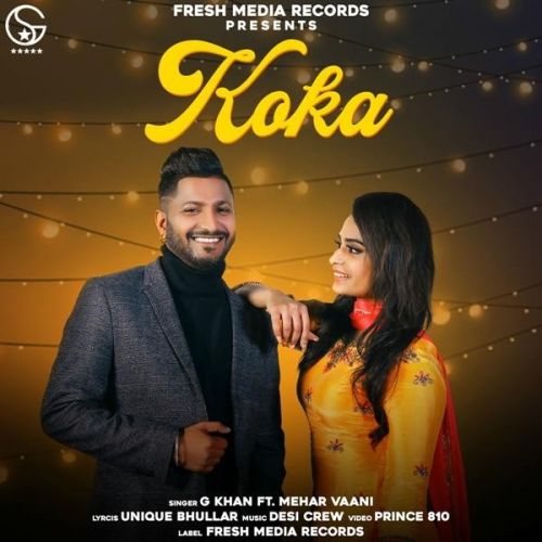 Koka G Khan, Mehar Vaani