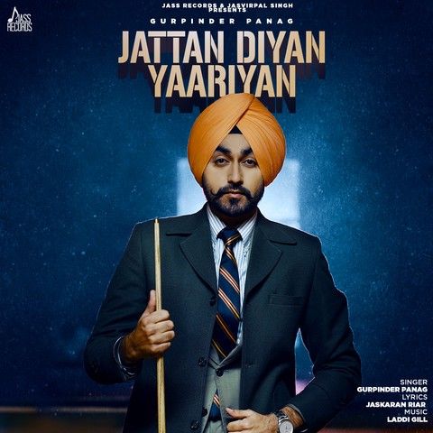 Jattan Diyan Yaariyan Gurpinder Panag