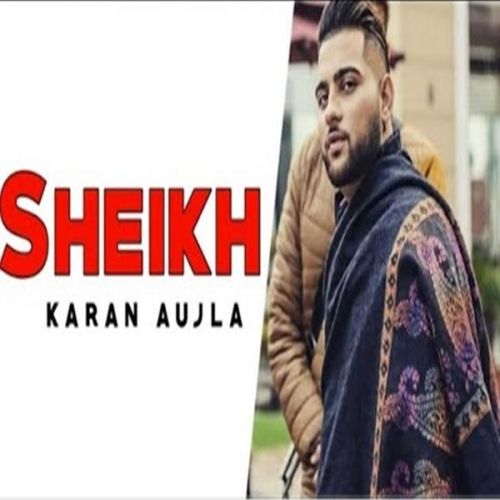 Sheikh Karan Aujla