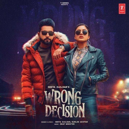 Wrong Decision Geeta Zaildar, Gurlej Akhtar